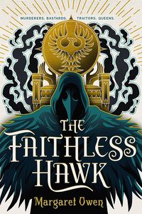 [The Merciful Crow: Book 2: The Faithless Hawk (Hardcover) (Product Image)]