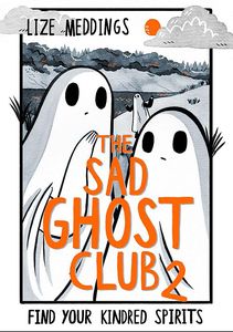 [Sad Ghost Club: Volume 2 (Product Image)]