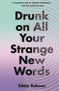 [Drunk On All Your Strange New Words (Product Image)]