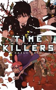 [Time Killers: Kazue Kato Short Story Collection (Product Image)]