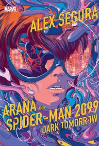 [Araña & Spider-Man 2099: Dark Tomorrow (Hardcover) (Product Image)]