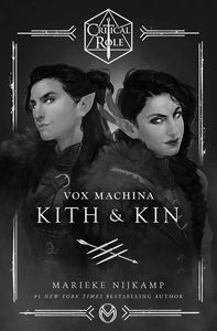 [Critical Role: Vox Machina: Kith & Kin (Hardcover) (Product Image)]