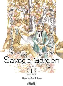 [Savage Garden: Omnibus: Volume 1 (Product Image)]