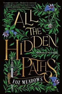 [Tithenai Chronicles: Book 2: All The Hidden Paths (Hardcover) (Product Image)]