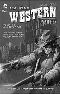 [All Star Western: Volume 5: Man Out Of Time (N52) (Product Image)]