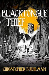 [The Blacktongue Thief (Hardcover) (Product Image)]