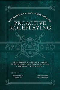 [The Game Master's Handbook Of Proactive Roleplaying (Product Image)]