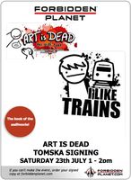 [TOMSKA Signing Art Is Dead (Product Image)]