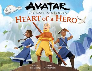 [Avatar: The Last Airbender: Heart Of A Hero (Product Image)]