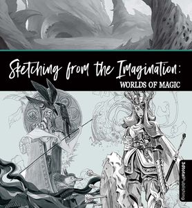 [Sketching From The Imagination: Worlds Of Magic (Product Image)]