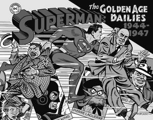 [Superman: The Golden Age: Newspaper Dailies: 1944-1947 (Hardcover) (Product Image)]