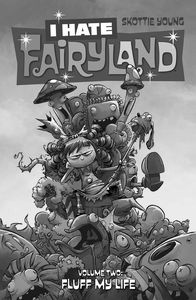 [I Hate Fairyland: Volume 2: Fluff My Life (Product Image)]