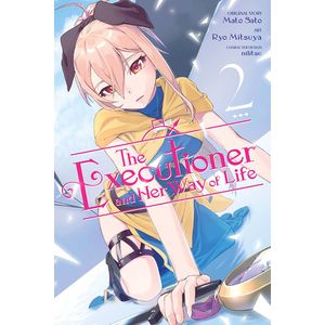 [The Executioner & Her Way Of Life: Volume 2 (Product Image)]