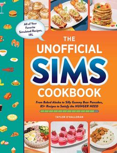[The Unofficial Sims Cookbook (Hardcover) (Product Image)]