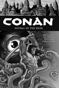 [Conan: Volume 19: Xuthal Of The Dusk (Hardcover) (Product Image)]