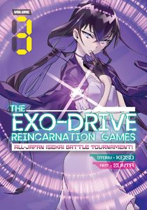 [The Exo-Drive Reincarnation Games: All-Japan Isekai Battle Tournament!: Volume 3 (Product Image)]