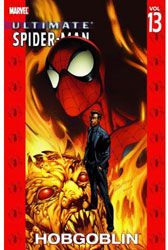 [Ultimate Spider-Man: Volume 13: Hobgoblin (Product Image)]