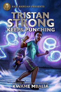 [Tristan Strong: Book 3: Tristan Strong Keeps Punching (Product Image)]