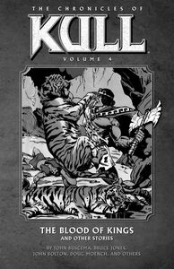 [Chronicles Of Kull: Volume 4 Blood Of Kings Other Stories (Product Image)]