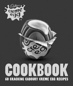 [The Cadbury Creme Egg Cookbook (Hardcover) (Product Image)]