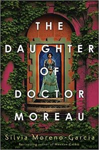 [The Daughter Of Doctor Moreau (Hardcover) (Product Image)]