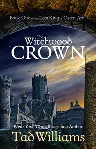 [The Last King Ff Osten Ard: Book One: The Witchwood Crown (Product Image)]