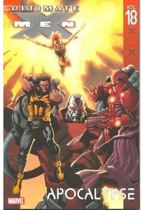 [Ultimate X-Men: Volume 18: Apocalypse (Product Image)]