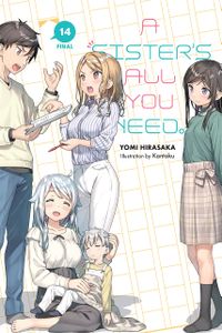 [A Sister's All You Need: Volume 14 (Light Novel) (Product Image)]