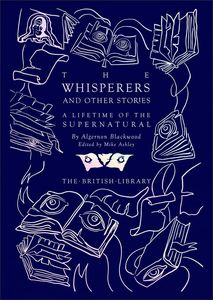 [The Whisperers & Other Stories: A Lifetime Of The Supernatural (Hardcover) (Product Image)]