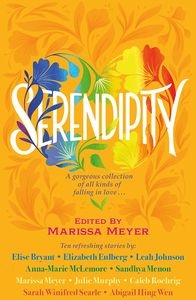 [Serendipity: A Gorgeous Collection Of Stories Of All Kinds Of Falling In Love (Product Image)]