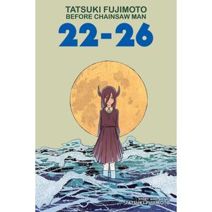 [Tatsuki Fujimoto Before Chainsaw Man: 22-26 (Product Image)]