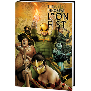 [Immortal Iron Fist: Immortal Weapons: Omnibus: Volume 1 (Variant Hardcover) (Product Image)]