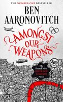 [Ben Aaronovitch Signing Rivers Of London: Amongst Our Weapons (Product Image)]