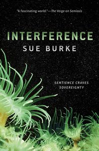 [Semiosis Duology: Book 2: Interference (Product Image)]