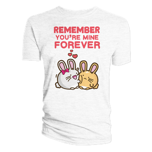 [Fuzzballs: T-Shirt: Remember You're Mine! (White) (Product Image)]