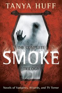 [The Complete Smoke Trilogy (Product Image)]